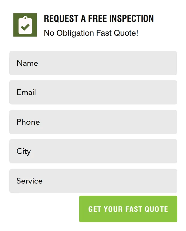 Request a free inspection: Name, Email, Phone, City, Service. Get your fast quote